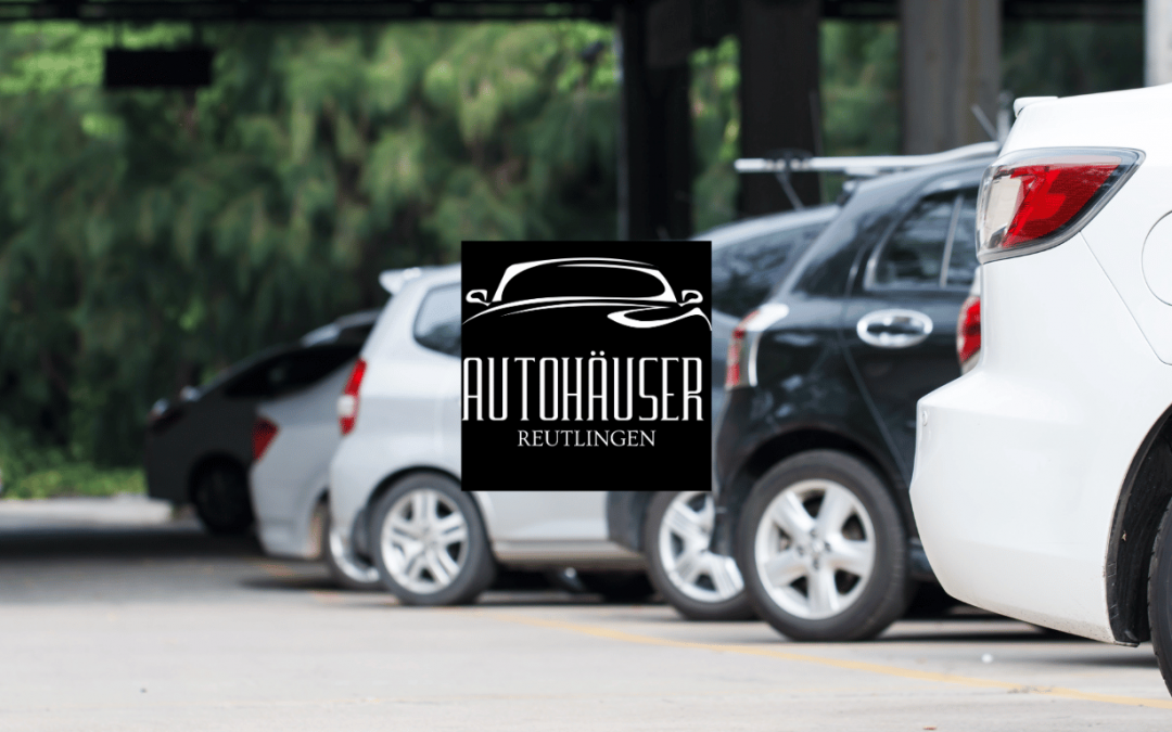 Autohäuser in Reutlingen und Umgebung